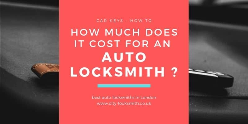 how much does it cost for an auto locksmith